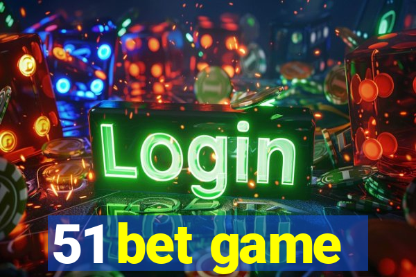 51 bet game